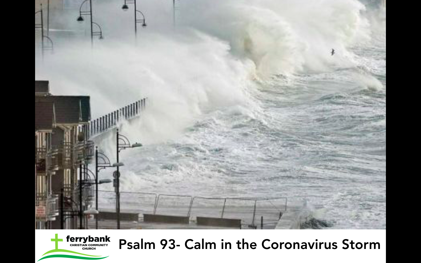 Psalm 93- Calm in the Coronavirus Storm